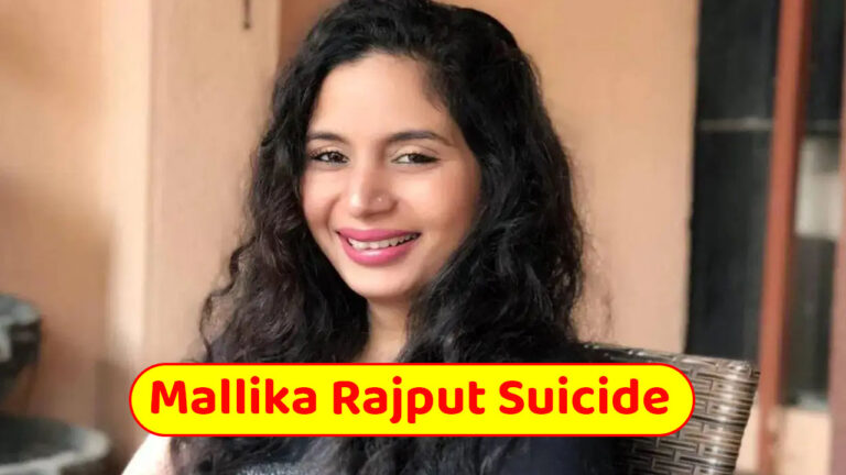 Mallika Rajput Death